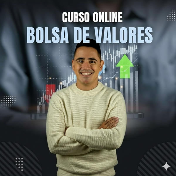 Curso Online: De Novato a Inversionista Estratégico en la Bolsa de Valores